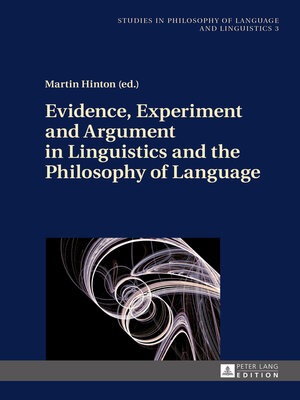 cover image of Evidence, Experiment and Argument in Linguistics and the Philosophy of Language